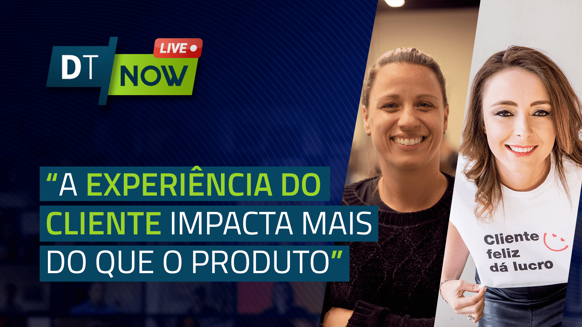 Customer Experience: Por que em 2021 você deve apostar nas emoções dos clientes? - Digitalks Now #04