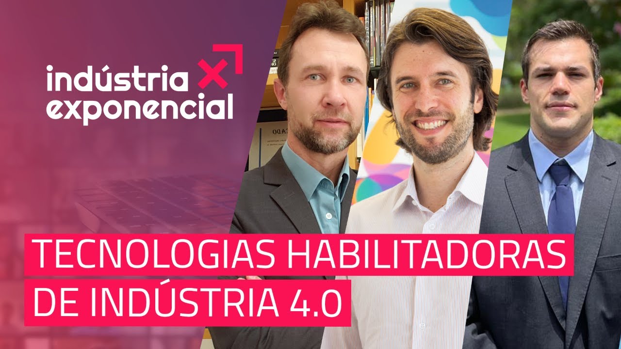 Tecnologias Habilitadoras da Indústria 4.0